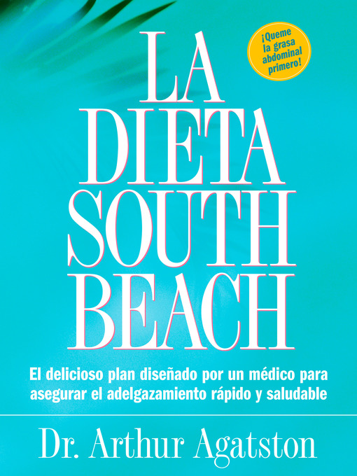 Title details for La Dieta South Beach by Arthur Agatston - Available